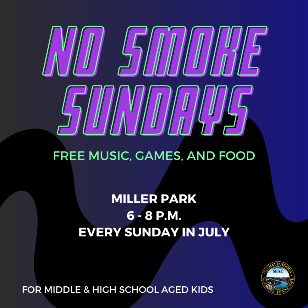No smoke sundays in Miller park from 6 to 8 pm every Sunday in July